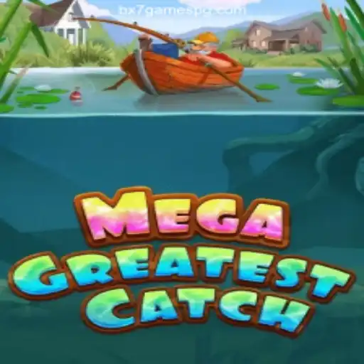 Discovering MegaGreatestCatch: The Ultimate Casino Experience at BX7 Games Oficial